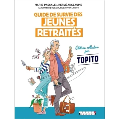 Image de Guide de survie des jeunes retraités collector: Edition collector par Topito Livre d’occasion Correct