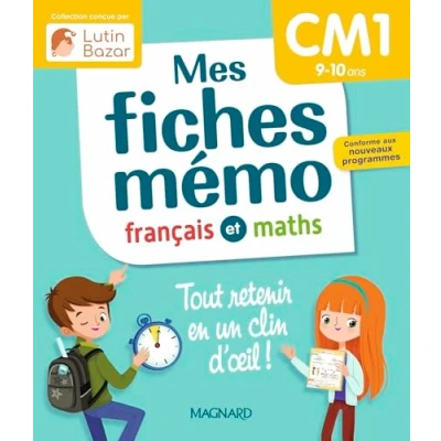 Image de Mes fiches mémo Français et Maths CM1: Une collection conçue par Lutin Bazar Tout retenir en un clin d&#039;oeil