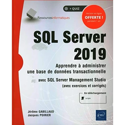 Image de SQL Server 2019 Apprendre à administrer une base de données transactionnelle avec Management Studio
