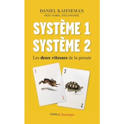 Image de Système 1 /Système 2: Les deux vitesses de la pensée