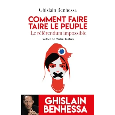 Image de Comment faire taire Le Peuple referendum impossible
