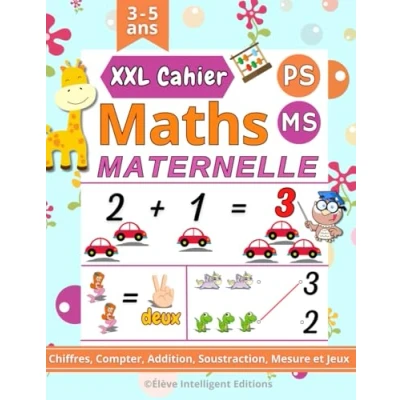 Image de Cahier Maths Maternelle PS MS: 100 Pages Ludiques et Amusants. Apprendre les Chiffres, Addition &amp; Soustraction simples, Formes bien plus encore. (Maths Moyenne Grande Section Maternelles)