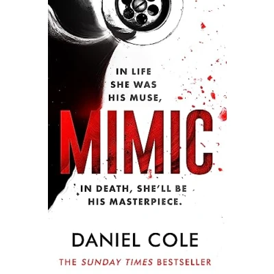 Image de Mimic: A gripping serial killer thriller from the Sunday Times bestselling author of mystery and suspense