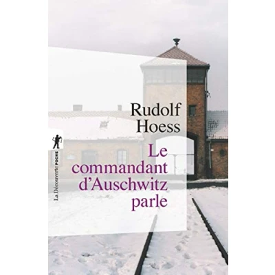 Image de Le commandant d&#039;Auschwitz parle Livre d’occasion Correct