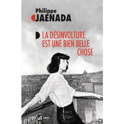 Image de La désinvolture est une bien belle chose (Grand format)
