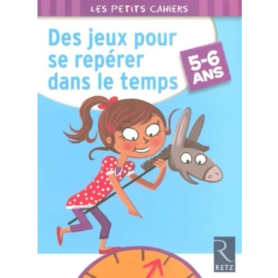 Image de Des jeux pour se repérer dans le temps Livre d’occasion Correct