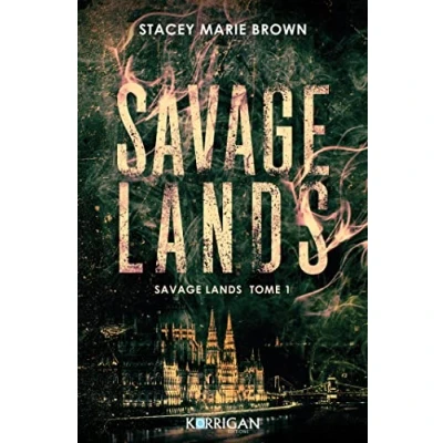 Image de Savage Lands: Lands tome 1 Livre d’occasion Correct