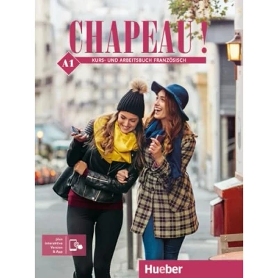 Image de Chapeau ! A1: Kurs und Arbeitsbuch Französisch plus interaktive Version