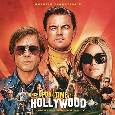 Image de Quentin Tarantino&#039;S Once Upon a Time in Hollywood Original Motion Picture Soundtrack