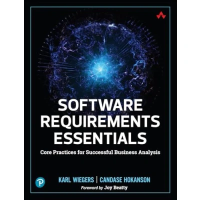 Image de Software Requirements Essentials: Core Practices for Successful Business Analysis