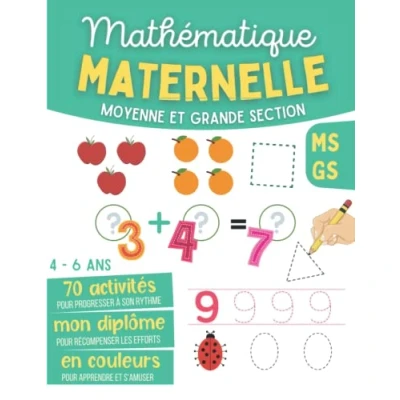 Image de Mathématique Maternelle Moyenne et Grande Section MS GS 4 6 ans: Cahier d&#039;Exercices de Maths avec Jeux Activités pour Apprendre à Tracer les Chiffres, Compter, Additions, Formes…