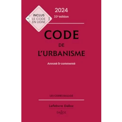 Image de Code de l&#039;urbanisme 2024, annoté et commenté. 33e éd.
