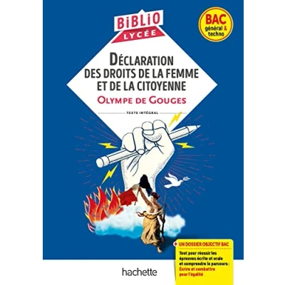 Image de BiblioLycée Déclaration des droits de la femme et citoyenne, Gouges BAC 2024: Parcours : Ecrire combattre pour l... Livre d’occasion