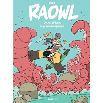 Image de Raowl Tome 2 Peau d Âne la princesse qui pue Livre d’occasion Correct