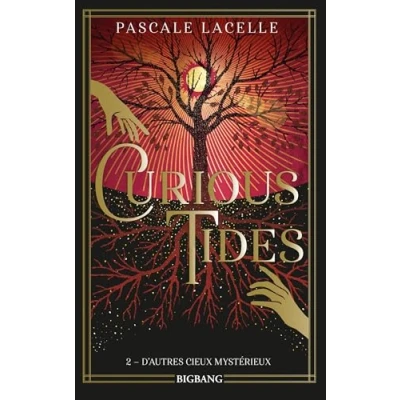Image de Curious Tides, Tome 2 : D&#039;autres cieux mystérieux (Grand format)