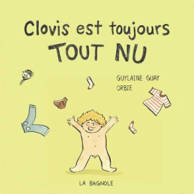 Image de Clovis est toujours tout nu La sensibilité sensorielle d&#039;un enfant autiste Dès 3 ans.: troubles autistiques liés à des sensibilités sensorielles (intolérence certains tissus)