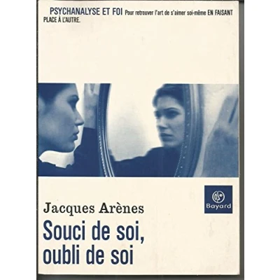 Image de Souci de soi, oubli soi Livre d’occasion Correct