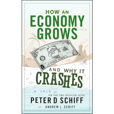 Image de How an Economy Grows and Why It Crashes