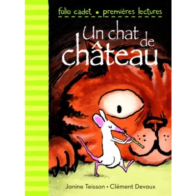 Image de Un chat de château FOLIO CADET PREMIERES LECTURES 6 à 8 ans Livre d’occasion Bon