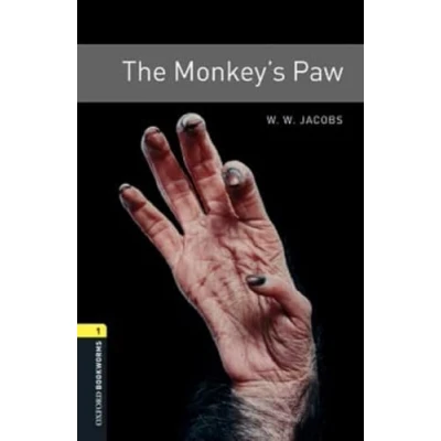 Image de Oxford Bookworms Library: Level 1:. The Monkey&#039;s Paw MP3 Pack