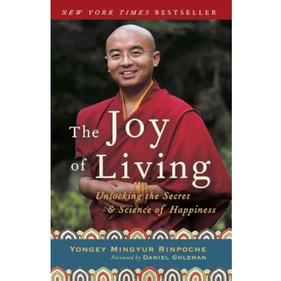 Image de the Joy of Living: Unlocking Secret and Science Happiness