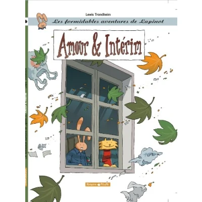 Image de Les Formidables aventures de Lapinot, tome 4 : Amour &amp; Intérim Livre d’occasion Correct