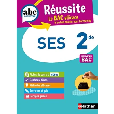 Image de SES 2de ABC Réussite Programme de seconde 2023 2024 Cours, Méthode, Exercices Livre d’occasion Correct