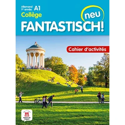 Image de Fantastisch! Neu 1re année Cahier d&#039;activités Livre d’occasion Bon