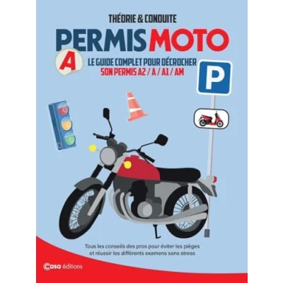 Image de permis moto 2025 Le guide complet pour décrocher son A2, A, A1, AM (Broché)