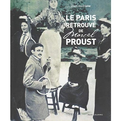 Image de Le Paris retrouvé de Marcel Proust Livre d’occasion Bon
