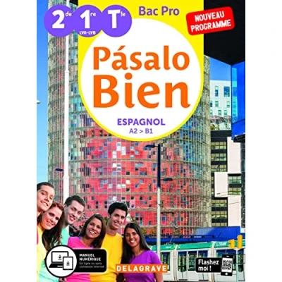Image de Pásalo Bien Espagnol 2de, 1re, Tle Bac Pro (2020) Pochette élève Livre d’occasion Correct