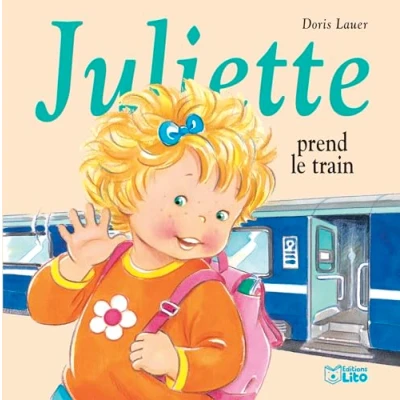 Image de Juliette prend le train Livre d’occasion Correct