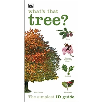 Image de What&#039;s that Tree?: The Simplest ID Guide Ever
