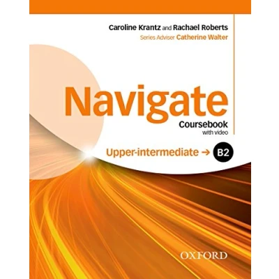 Image de Navigate Upper Intermediate Coursebook B2 with DVD Rom, E Book and Oosp