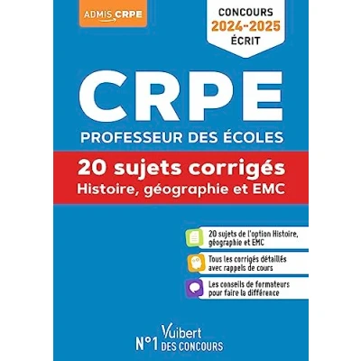 Image de Histoire Géographie EMC CRPE 2024 2025 20 sujets corrigés Annales 2023 incluses (Broché)