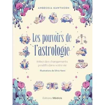 Image de Les Pouvoirs de l&#039;astrologie Initiez des changements positifs dans votre vie