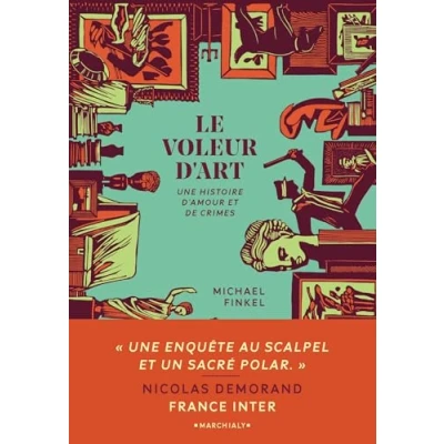 Image de Le Voleur d&#039;art Une histoire d amour et de crimes (Grand format)