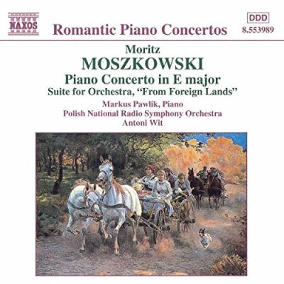 Image de Moszkowski Klavierkonzert in E major / Suite for Orchestra, &quot;From Foreign Lands&quot;