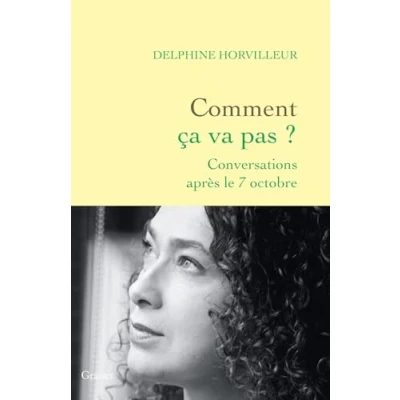 Image de Comment ça va pas ?: Conversations après le 7 octobre Livre d’occasion Très bon
