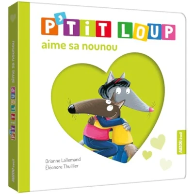 Image de P&#039;tit Loup : aime sa nounou Livre d’occasion Bon