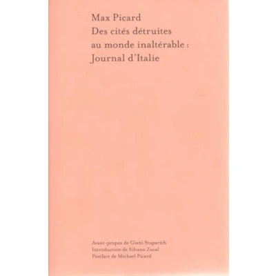 Image de Des cités détruites au monde inaltérable: Journal d&#039;Italie