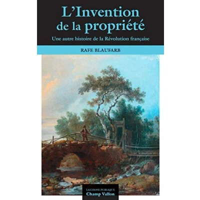 Image de L&#039;invention de la propriété privée: Une autre histoire Révolution