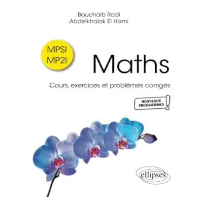 Image de Maths MPSI MP2I: Cours, exercices et problèmes corrigés