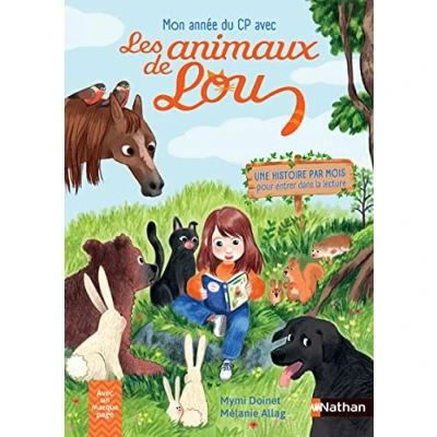 Image de Mon année de CP avec les animaux Lou : Une histoire par mois pour entrer dans la lecture ! Dès 6 ans Livre d’occasion Bon