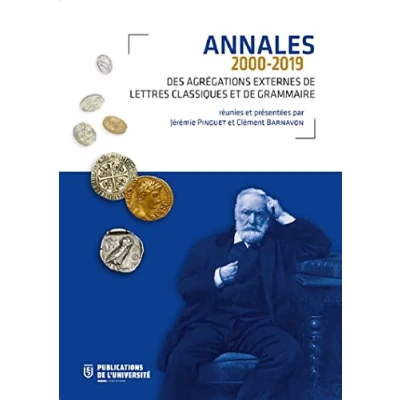 Image de Annales des Agrégations externes de Lettres classiques et Grammaire (2000 2019)