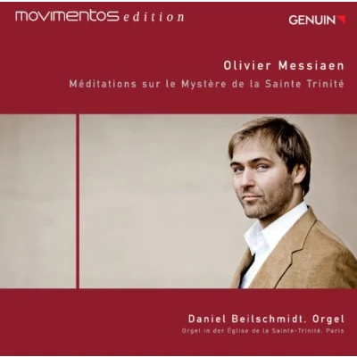 Image de Messiaen : Méditations sur Le Mystère de la Sainte Trinité. Beilschmidt