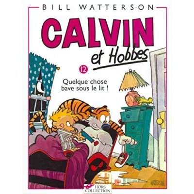Image de Calvin et Hobbes, tome 12 : Quelque chose bave sous le lit ! Livre d’occasion Très bon