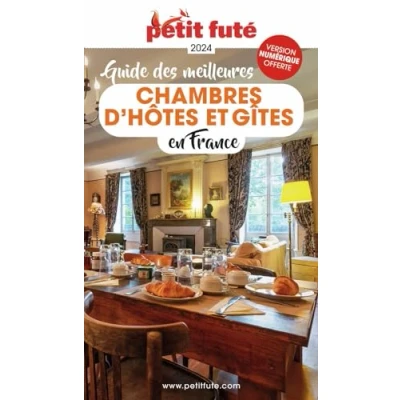 Image de Guide des meilleures chambres d&#039;hotes 2024 Petit Futé