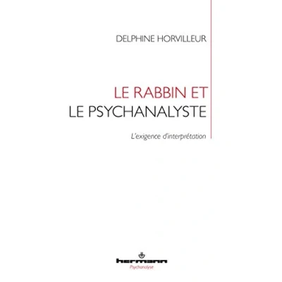 Image de le rabbin et psychanalyste: L&#039;exigence d&#039;interprétation Livre d’occasion Très bon