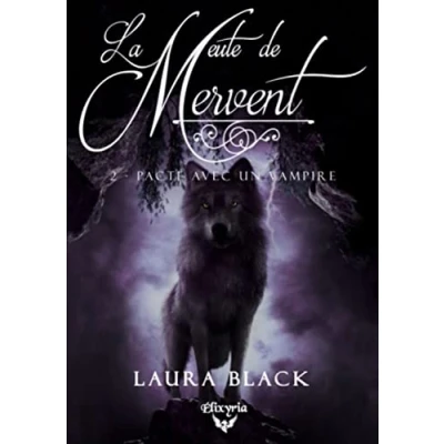 Image de LA MEUTE DE MERVENT 2 PACTE AVEC UN VAMPIRE (Grand format)